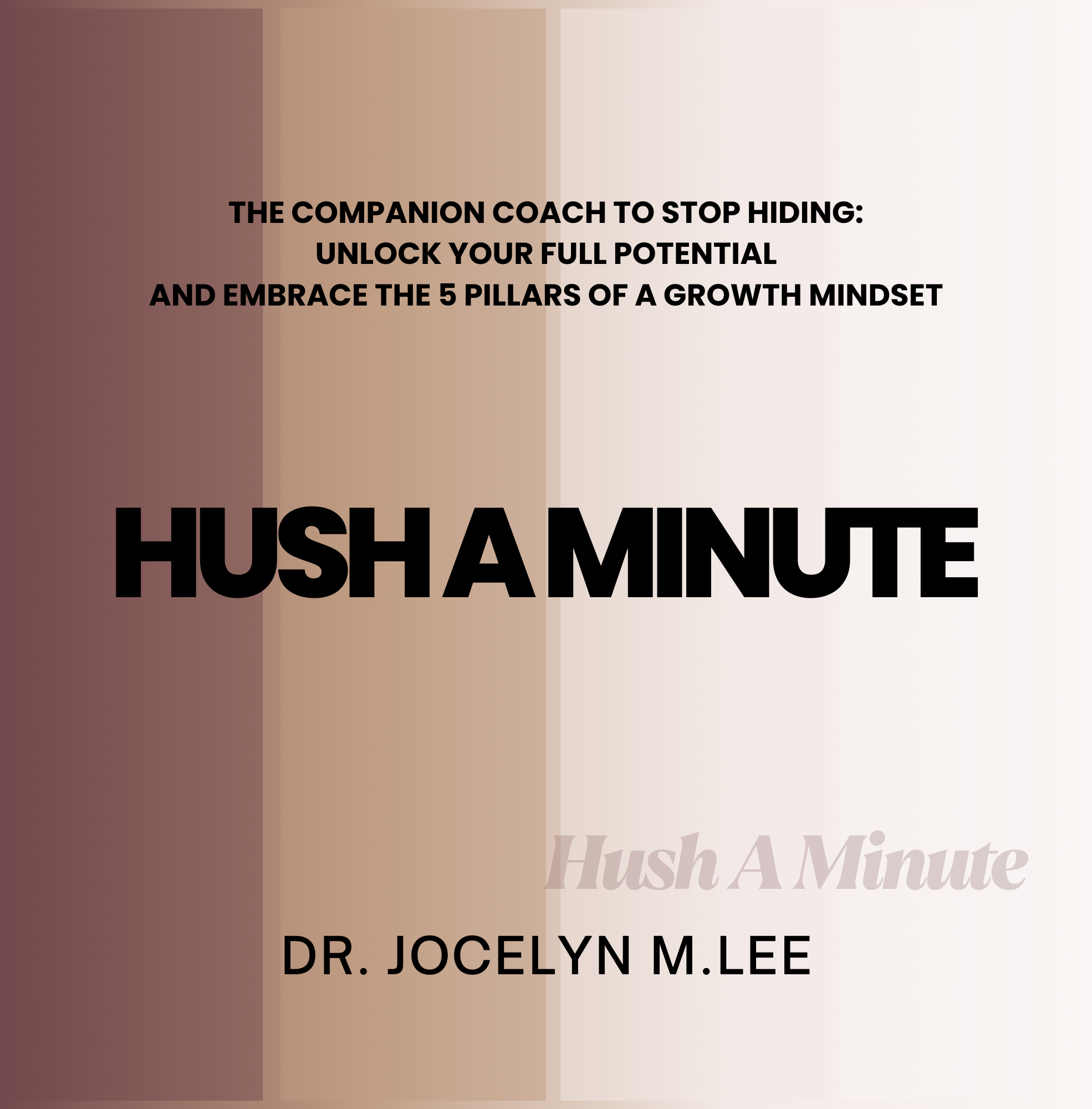 Hush A Minute